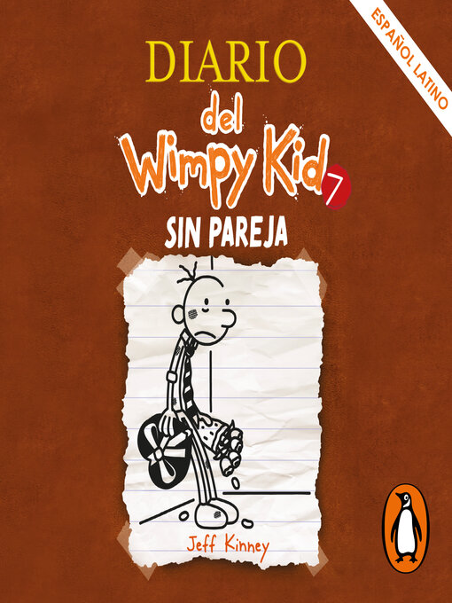 Title details for Sin pareja by Jeff Kinney - Available
